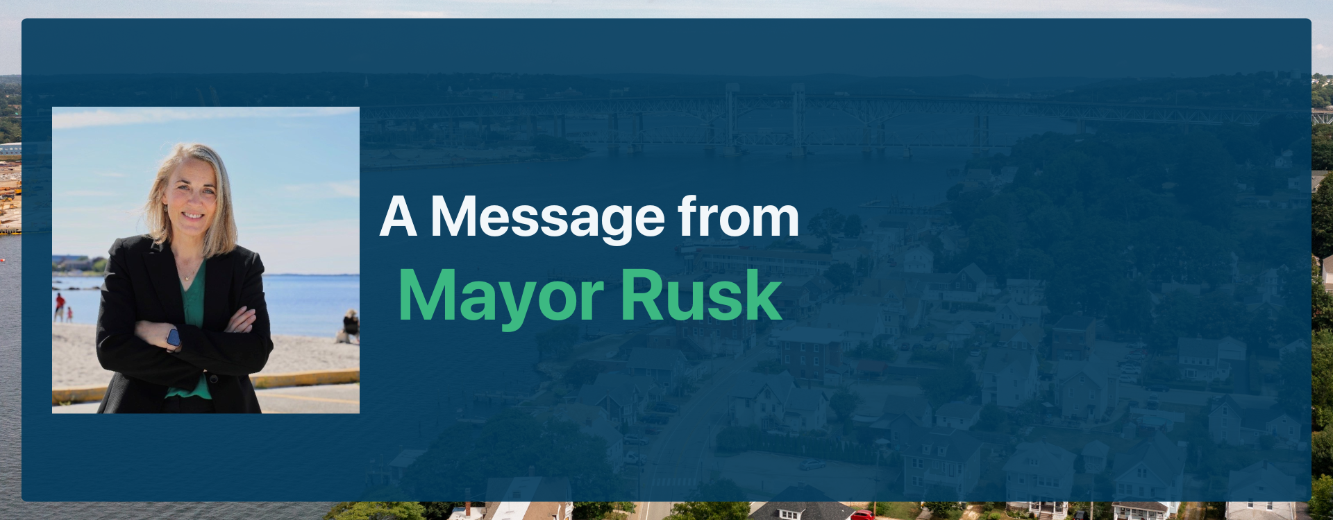 Message from Mayor  Rusk